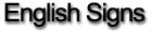 English Signs