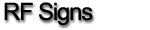 RF Signs