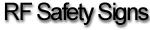 RF Safety Signs